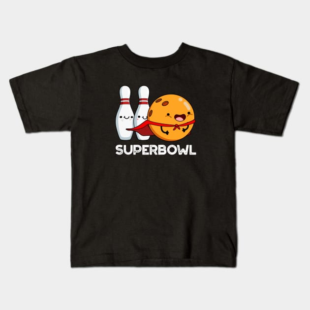 Superbowl Cute Super Hero Bowling Pun Kids T-Shirt by punnybone